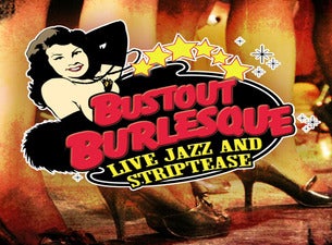Bustout Burlesque Tickets