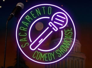 Sacramento Comedy Showcase Tickets