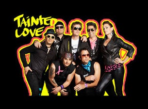 Tainted Love Tickets