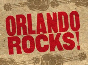 Orlando Rocks! Tickets