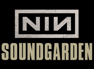 NINE INCH NAILS - SOUNDGARDEN Tickets NINE INCH NAILS - SOUNDGARDEN Tickets