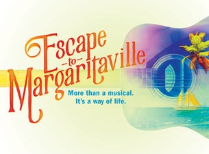 Escape To Margaritaville (Chicago) presale information on freepresalepasswords.com