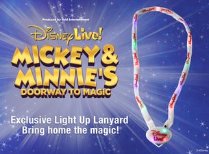 Disney Live! Mickey &amp; Minnie&#039;s Doorway to Magic Light-Up Lanyard presale information on freepresalepasswords.com