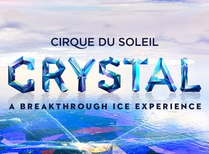 Cirque du Soleil Crystal in Regina promo photo for Holiday  presale offer code