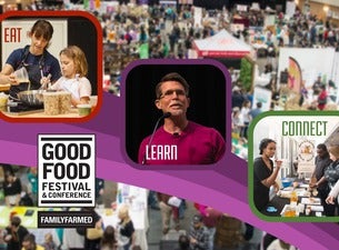 Good Food Festival &amp; Conference presale information on freepresalepasswords.com