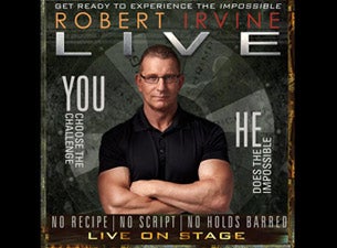 Chef Robert Irvine Live! presale information on freepresalepasswords.com
