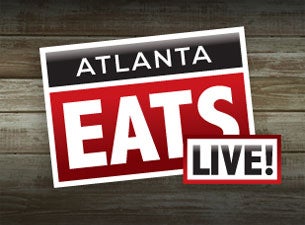 Atlanta Eats Live! presale information on freepresalepasswords.com