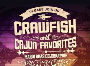 Crawfish and Cajun Favorites Mardi Gras Celebration presale information on freepresalepasswords.com