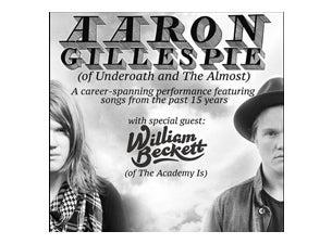Aaron Gillespie: Performing songs of Underoath and The Almost presale information on freepresalepasswords.com
