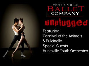 Huntsville Ballet Company-Unplugged Featuring Carnival Of The Animals presale information on freepresalepasswords.com