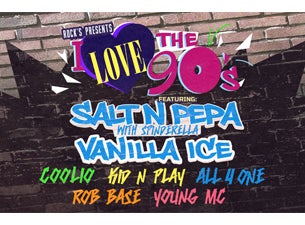 I Love the 90's ft. Salt-N-Pepa with Spinderella, Vanilla Ice & more Tickets