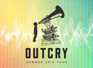 OUTCRY: Summer 2016 Tour presale information on freepresalepasswords.com
