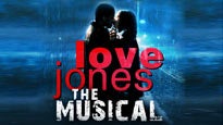 Love Jones The Musical presale information on freepresalepasswords.com