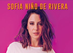 Sofía Niño de Rivera Boletos Sofía Niño de Rivera Boletos