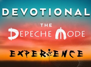 Devotional - The Depeche Mode Experience Boletos Devotional - The Depeche Mode Experience Boletos