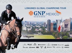 Longines Global Champions Tour México Boletos Longines Global Champions Tour México Boletos