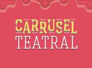 Carrusel Teatral Boletos Carrusel Teatral Boletos