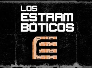 Los Estrambóticos Boletos Los Estrambóticos Boletos