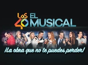 Los 40 El Musical Boletos Los 40 El Musical Boletos