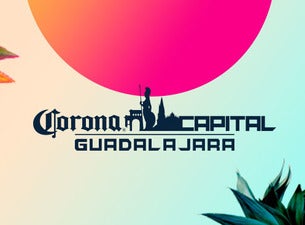 Corona Capital Guadalajara Boletos Corona Capital Guadalajara Boletos