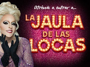 La Jaula de las Locas Boletos La Jaula de las Locas Boletos