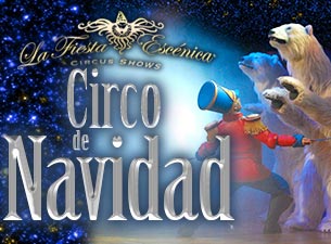 Circo de Navidad Boletos Circo de Navidad Boletos