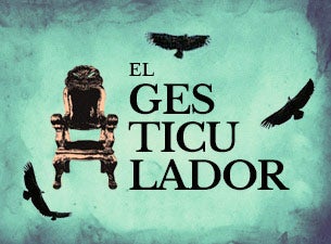 El gesticulador. Boletos El gesticulador. Boletos