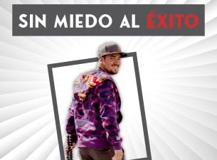 Juca Sin Miedo al Exito Boletos Juca Sin Miedo al Exito Boletos