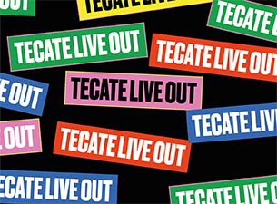 Tecate Live Out 2019 Boletos Tecate Live Out 2019 Boletos