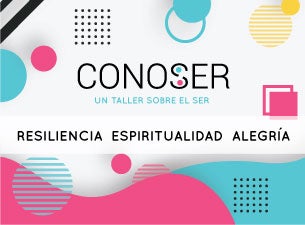 Conoser: Un Taller sobre el ser Boletos Conoser: Un Taller sobre el ser Boletos