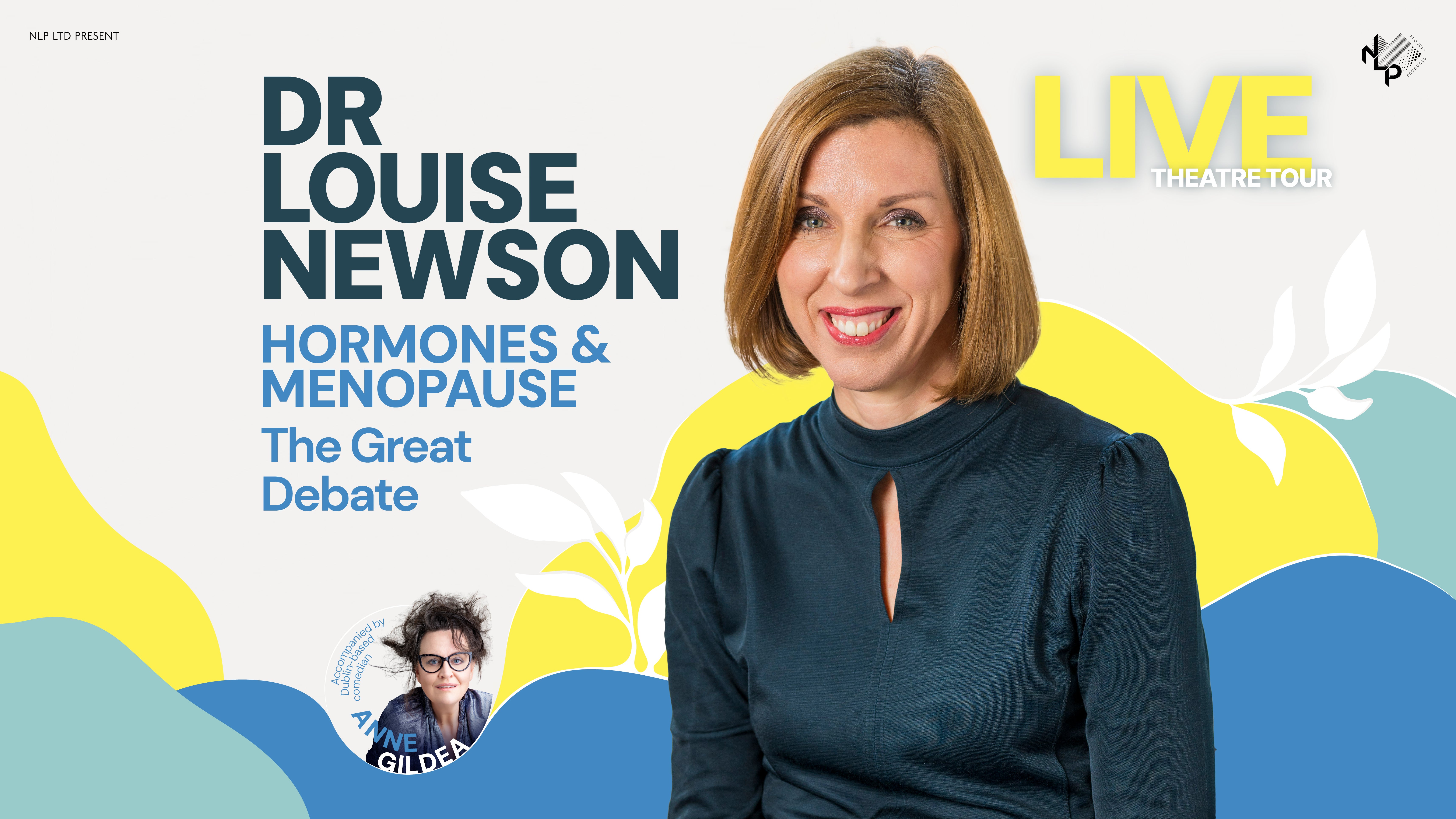 Dr. Louise Newson: Hormones & Menopause - The Great Debate Event Title Pic