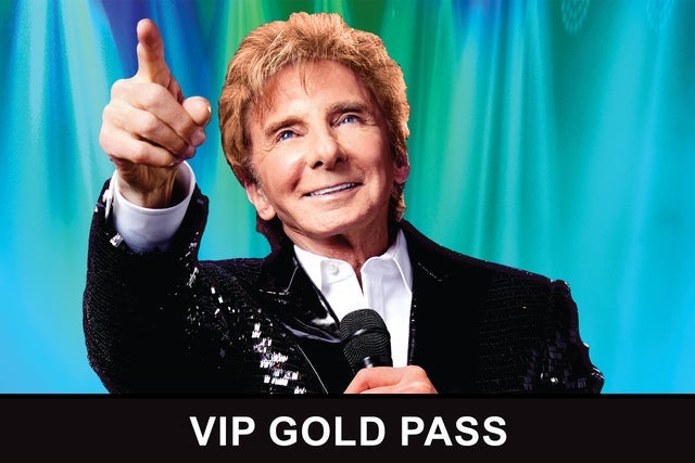 Barry Manilow VIP Gold Pass presales in Las Vegas
