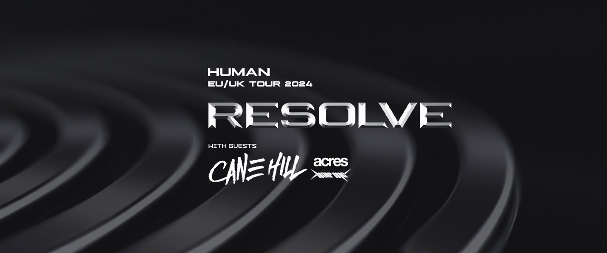 Resolve, Cane Hill, Acres Event Title Pic