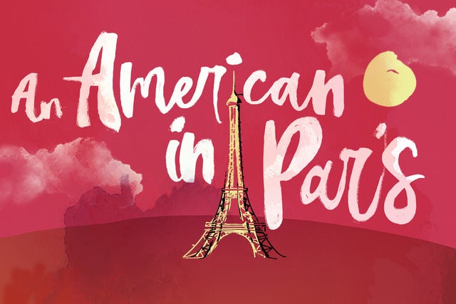 Drury Lane Presents: An American in Paris