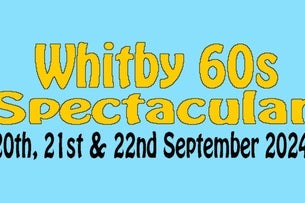 Whitby 60's Weekend - Whitby Pavilion Northern Lights Suite (Whitby)