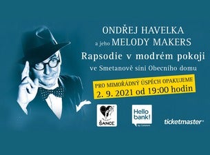Ondřej Havelka a jeho Melody Makers – Rapsodie v modrém pokoji