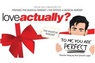 Love Actually? The Musical Parody