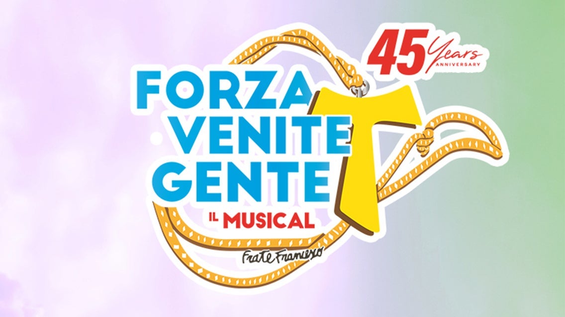 Forza Venite Gente - Il Musical event image