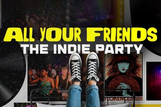 All Your Friends - Indie Dance Party presale information on freepresalepasswords.com