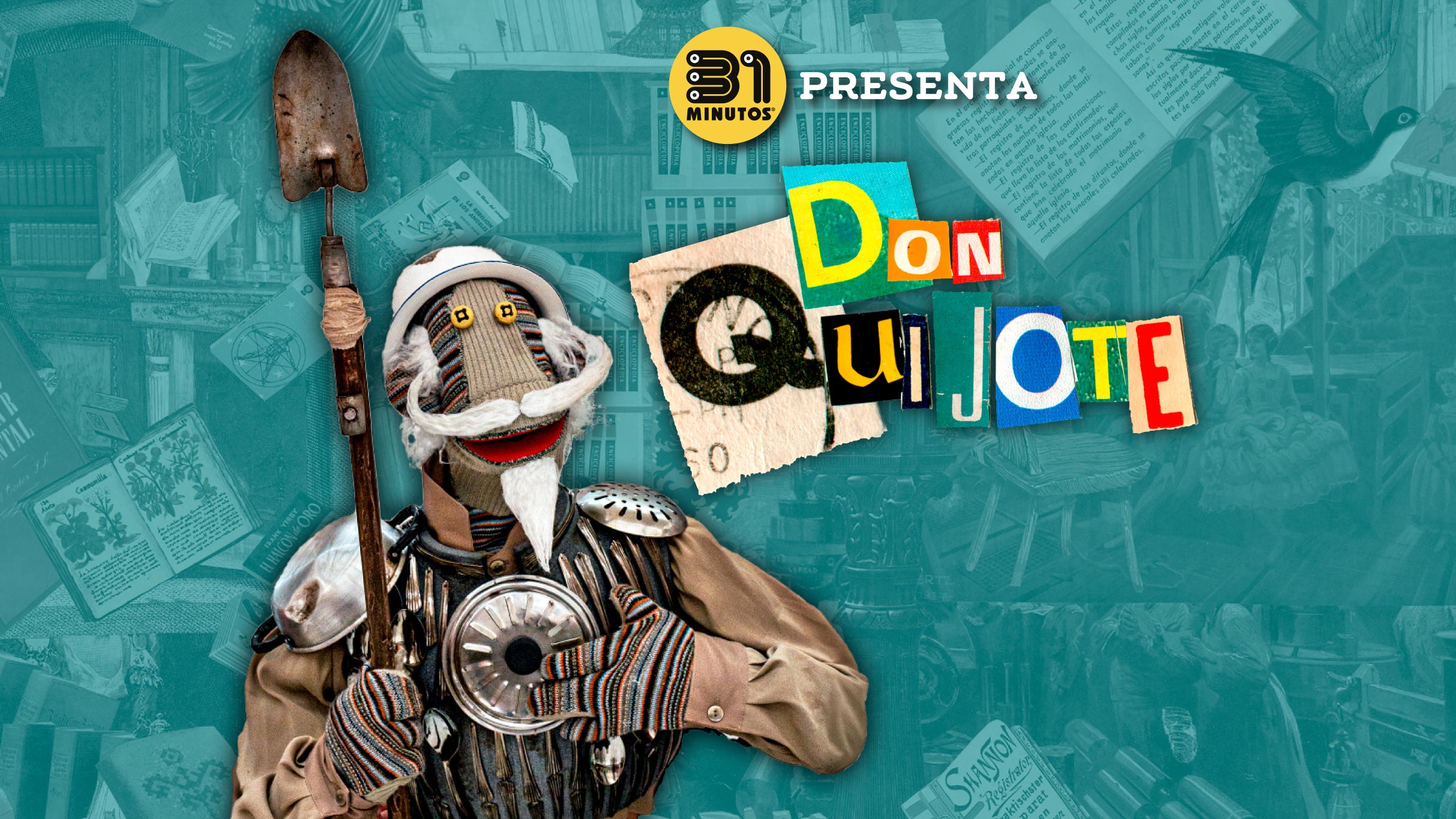 31 Minutos Presenta: Don Quijote