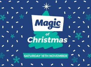 Magic of Christmas, 2024-11-16, London