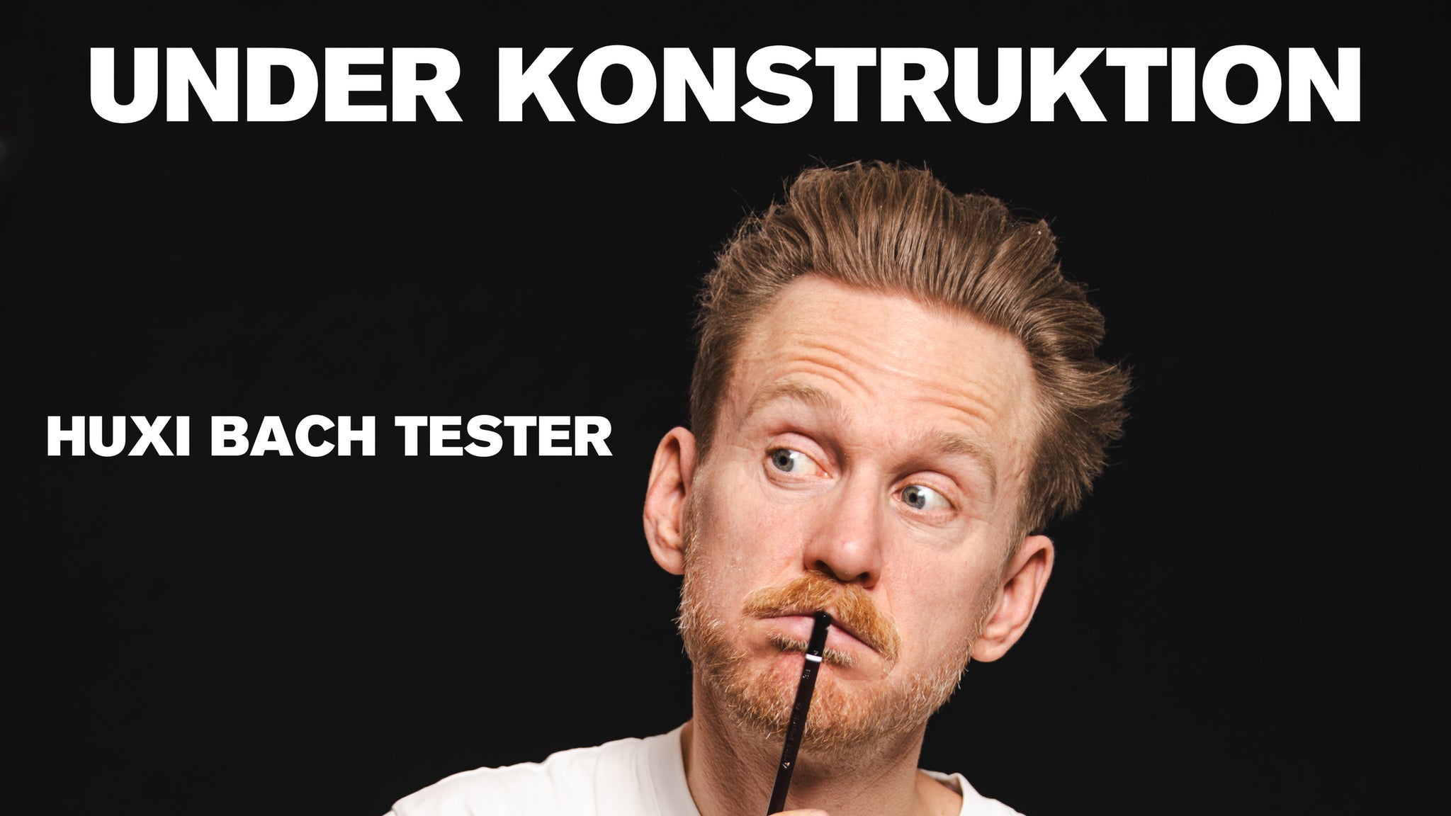 Huxi Bach tester - Under konstuktion