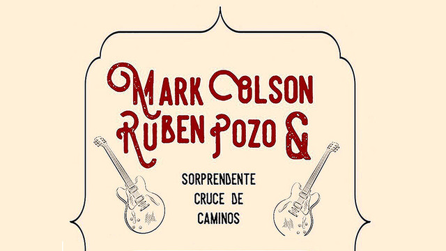 Mark Olson y Rubén Pozo