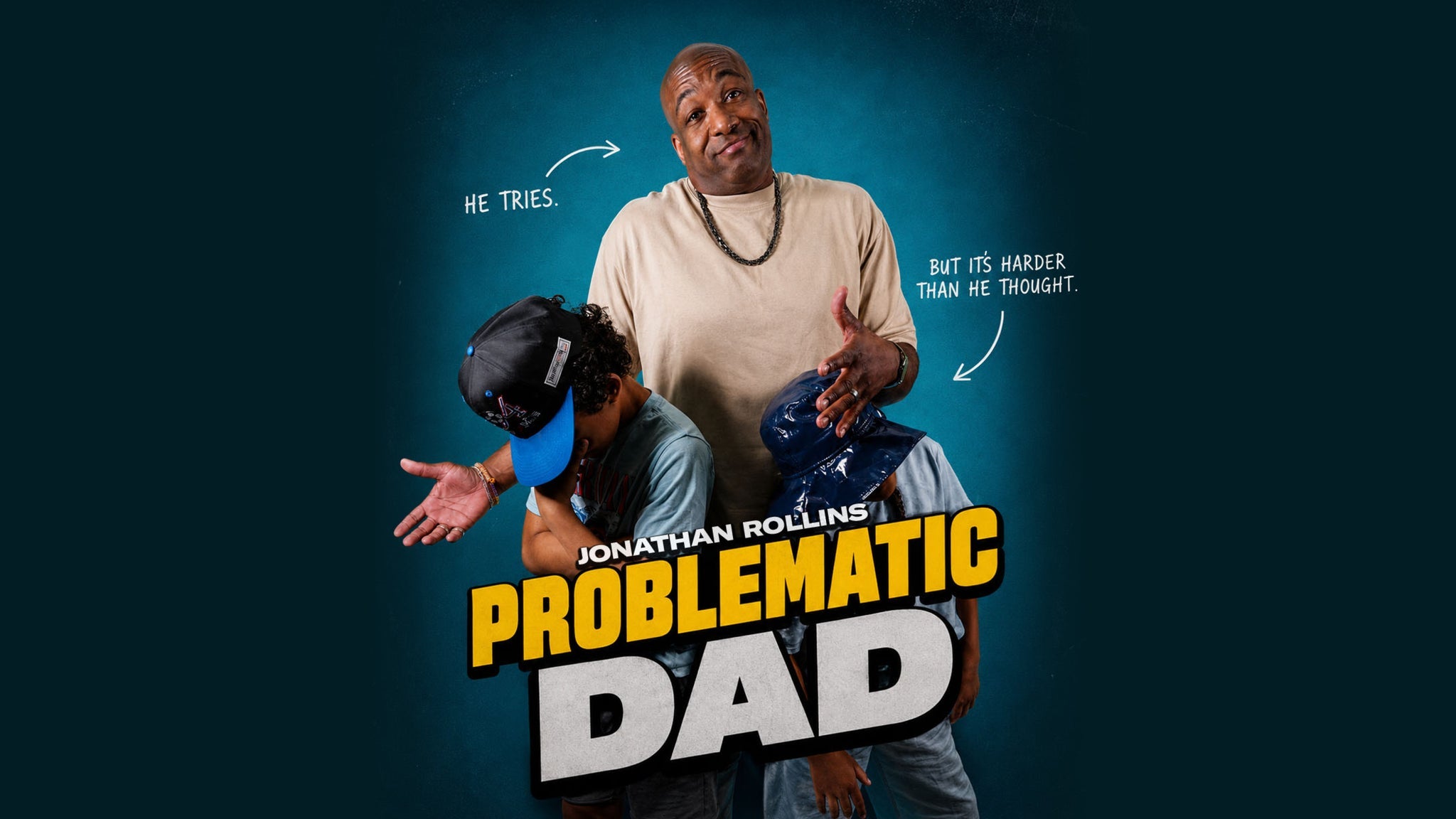 Jonathan Rollins:  Problematic Dad