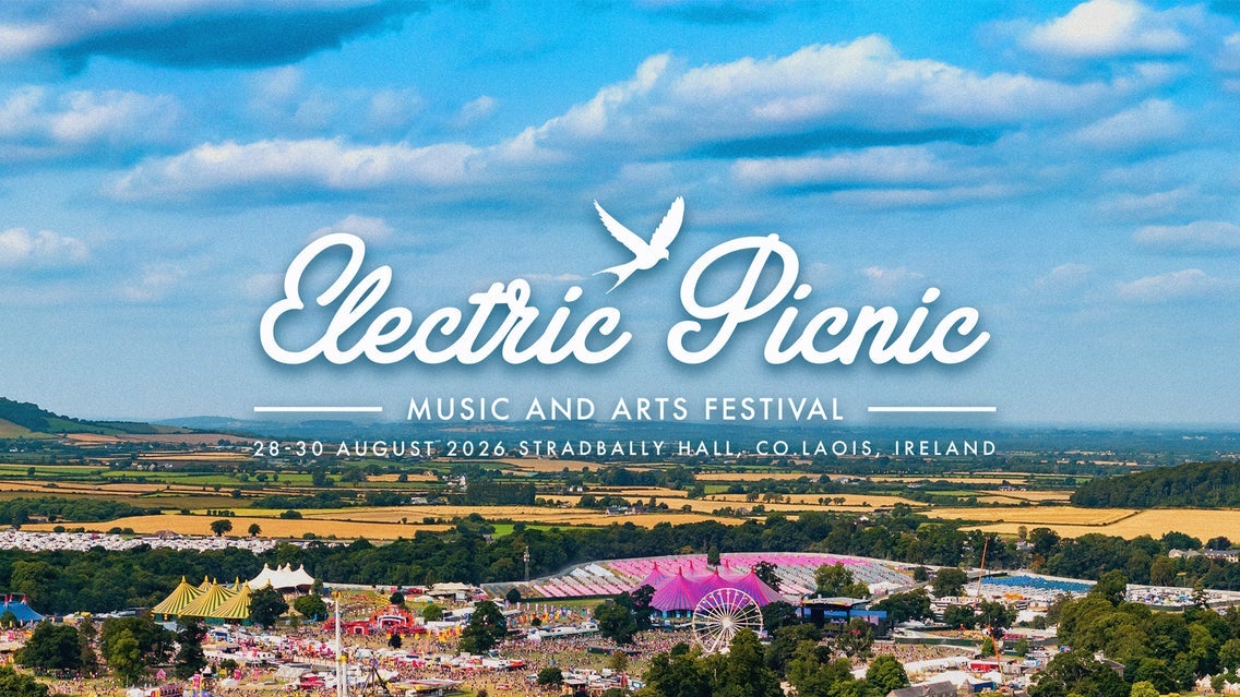Electric Picnic 2026 - Family Weekend Camping