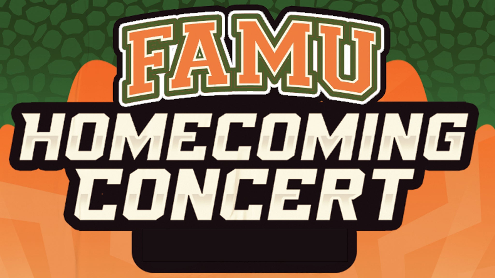 Famu Homecoming Concert Billets | Dates d'événements et Calendrier | Ticketmaster CA
