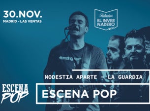 Escena Pop: La Guardia + Modestia Aparte, 2019-11-30, Мадрид