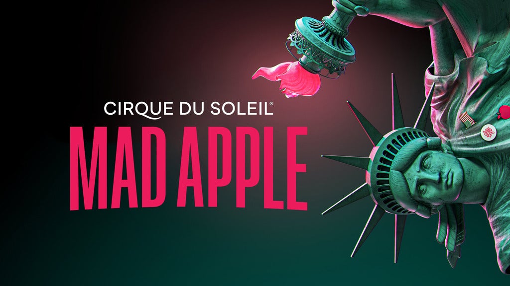 Cirque du Soleil: Mad Apple Las Vegas