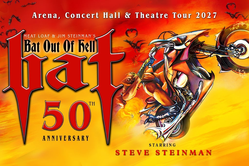 Steve Steinman''s Bat! Bat Out of Hell 50th Anniversary Tour