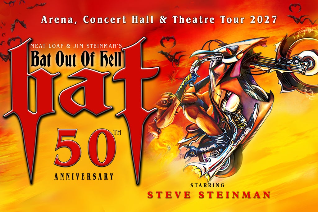 Steve Steinman''s Bat! Bat Out of Hell 50th Anniversary Tour show poster